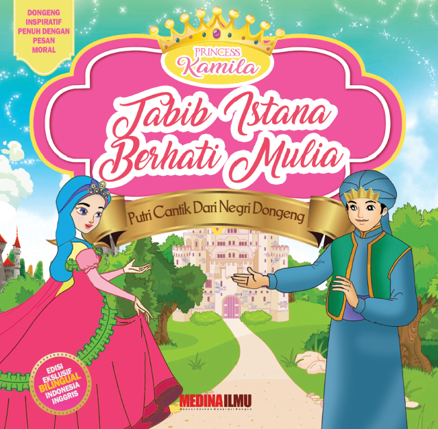 PRINCESS KAMILA - TABIB ISTANA BERHATI MULIA